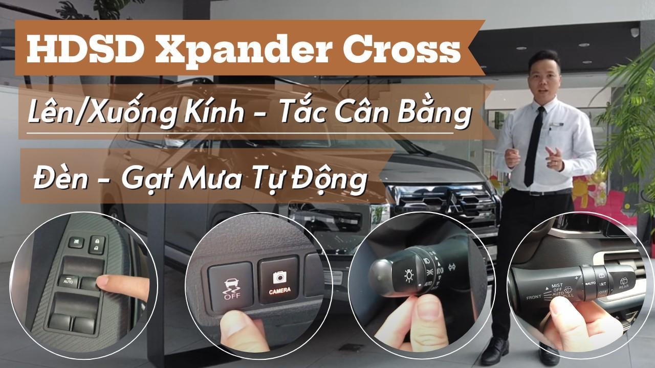 Cách thao tác các tính năng Xpander Cross