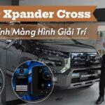 Hướng dẫn sử dụng màn hình Xpander Cross